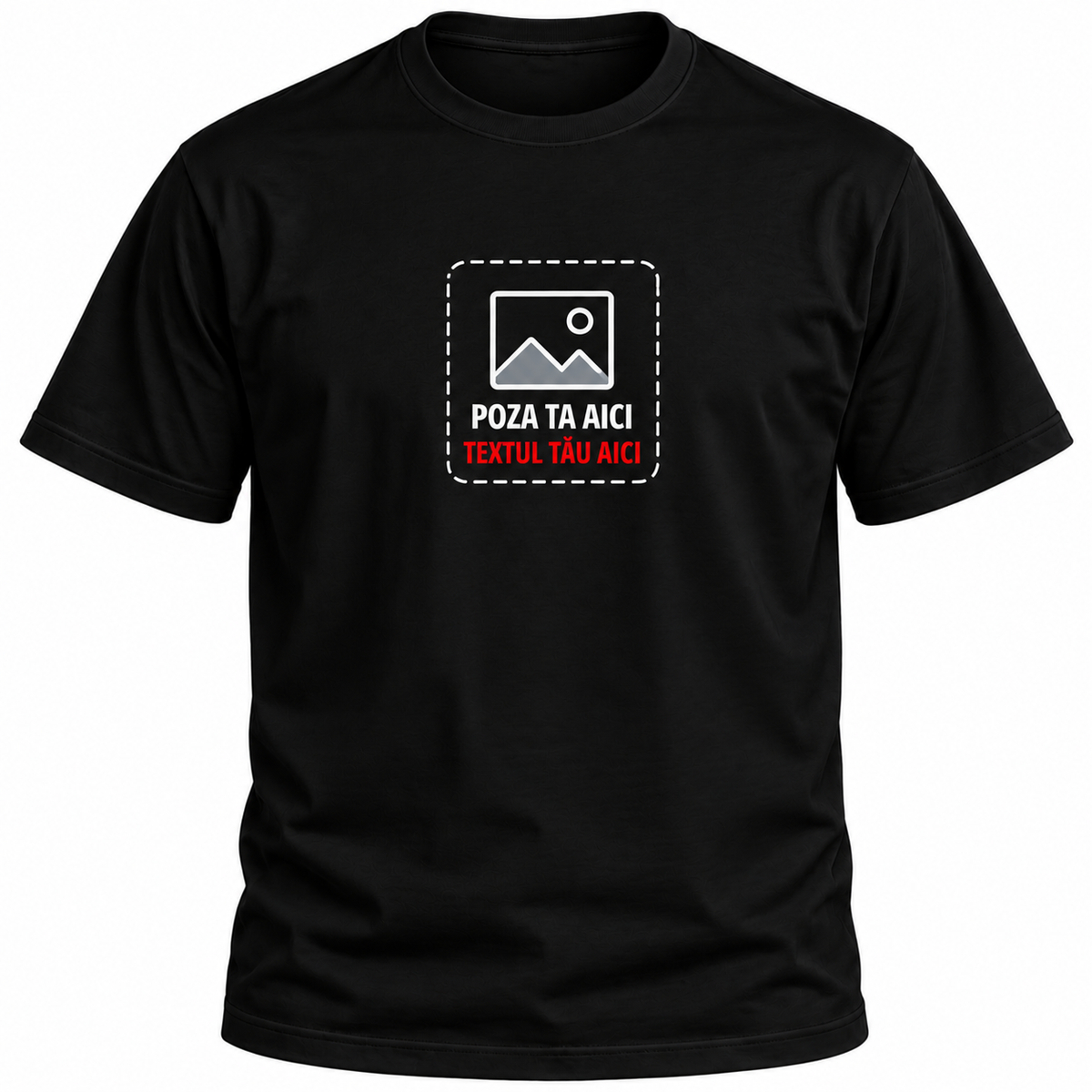 Tricou Alb sau Negru Personalizat cu Poza și Textul Tău