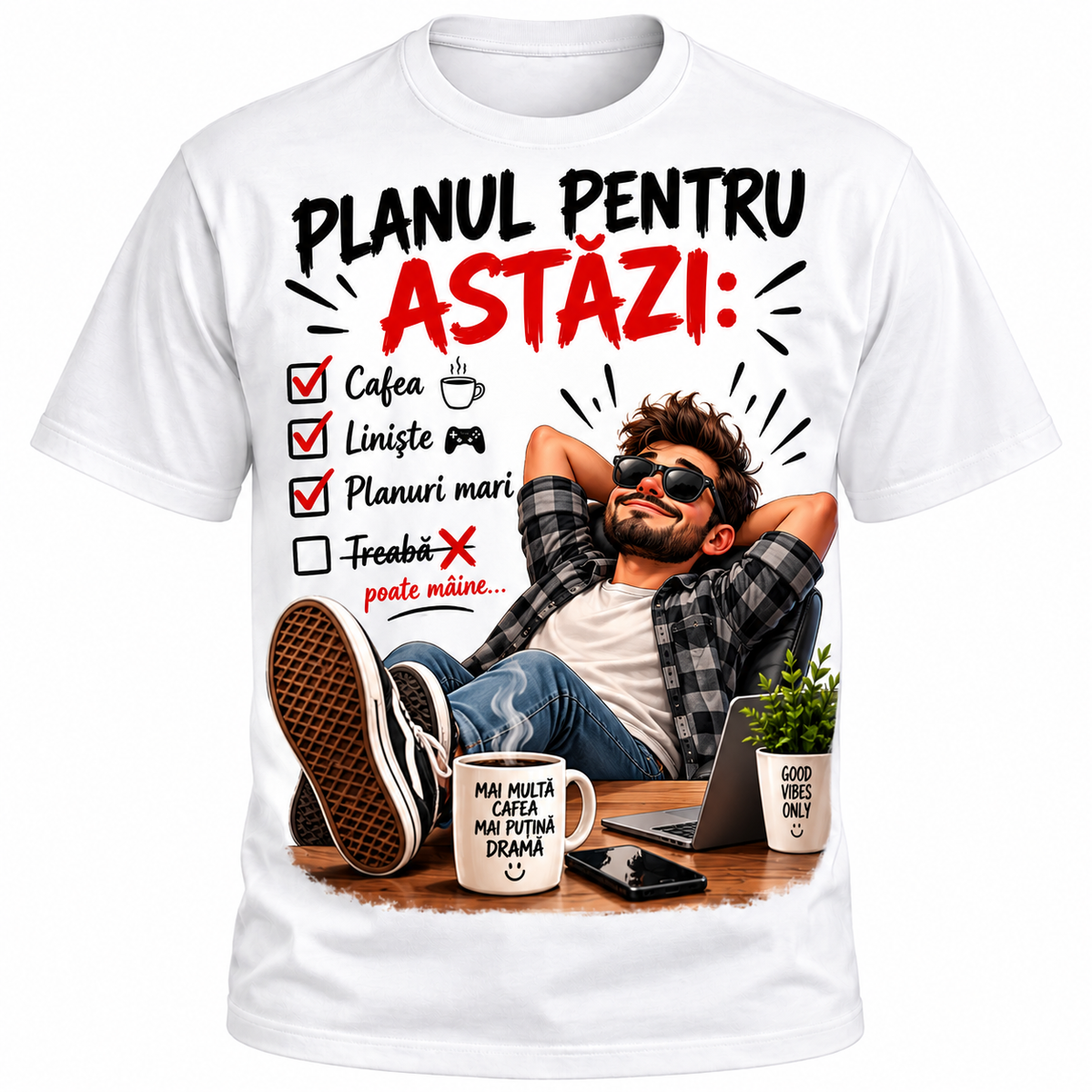 Tricou Alb „Planul pentru Astăzi”